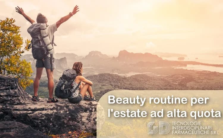Estate in montagna. La beauty routine per una pelle a prova di alta quota