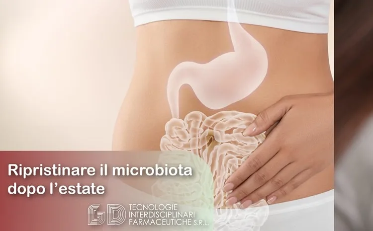 Come ripristinare il microbiota intestinale dopo l’estate