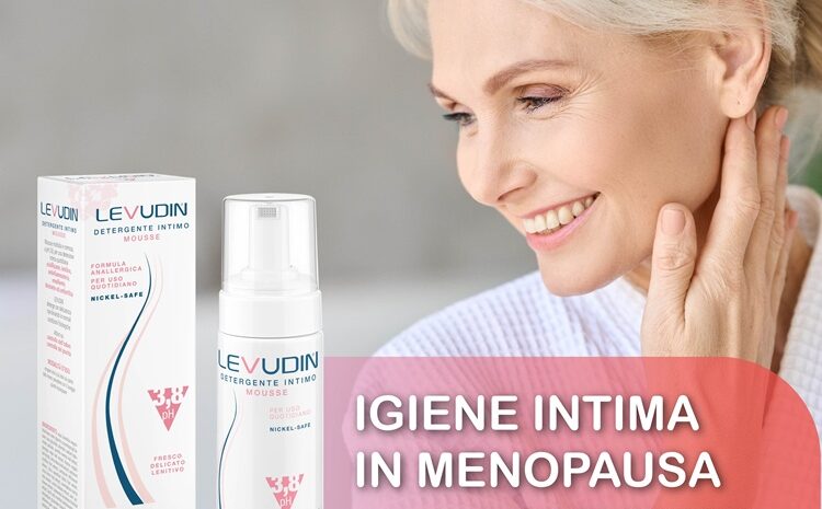 igiene intima in menopausa detergente ideale dopo i 50 anni